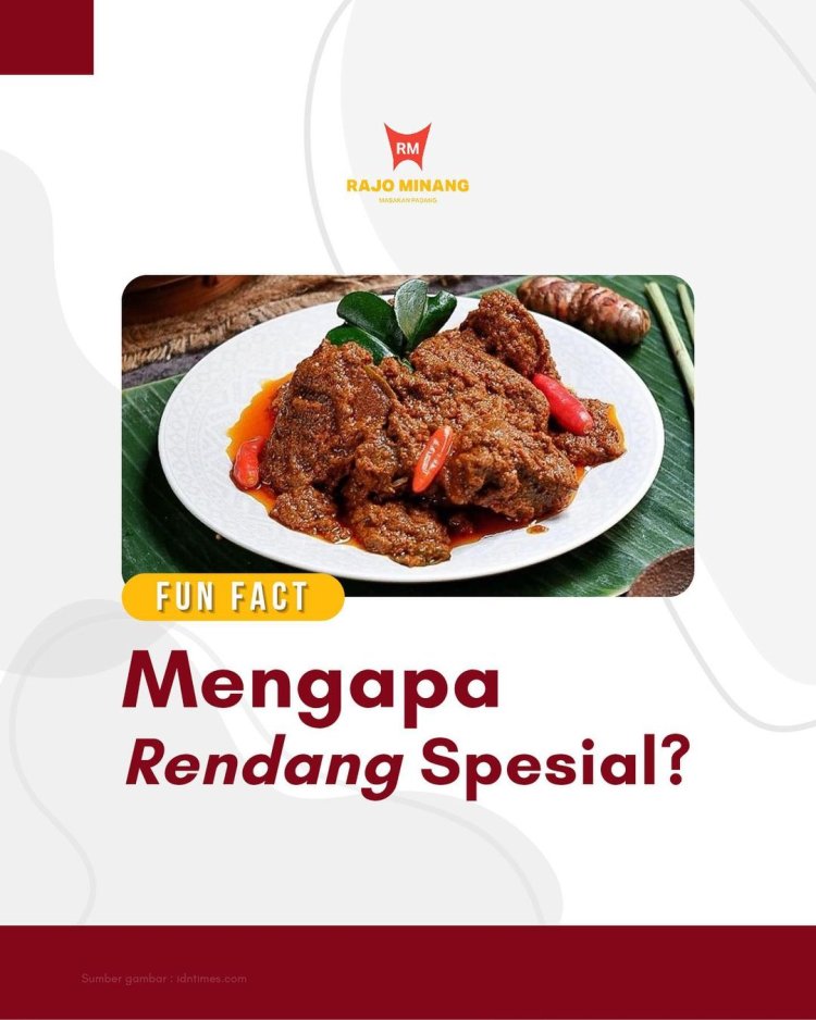 Mengapa Rendang Spesial?