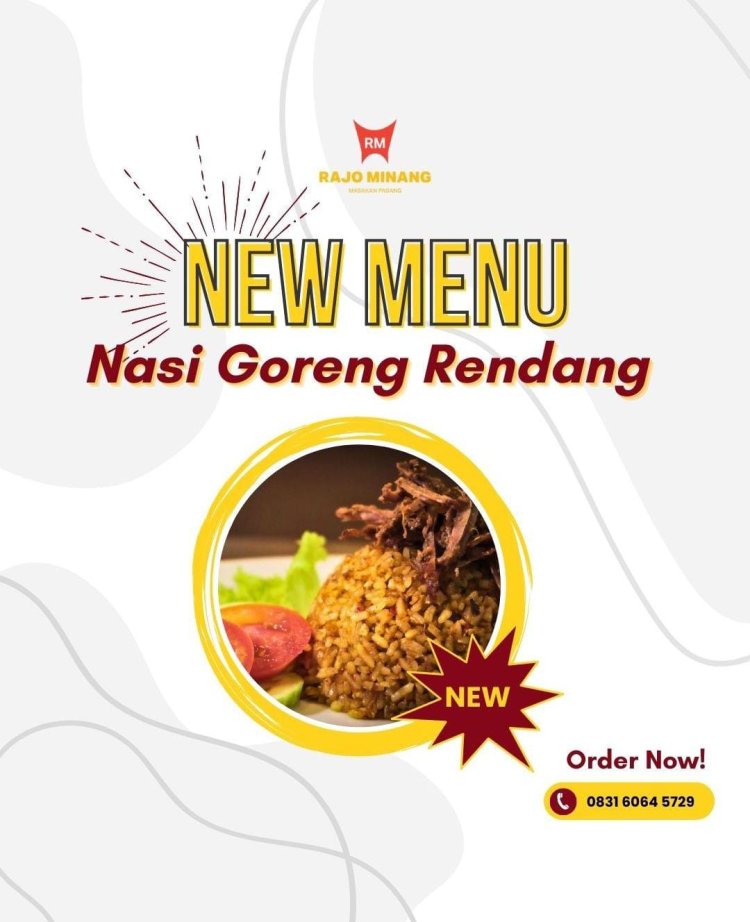 Keunikan Kuliner: Nasi Goreng Rendang, Menu Baru di Rajo Minang